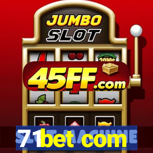 71bet com